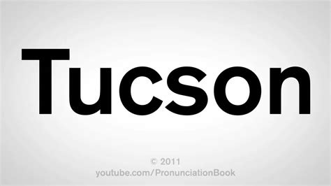 tucson pronunciation